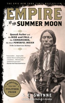  Empire of the Summer Moon: A Chronicle of Power and Resistance